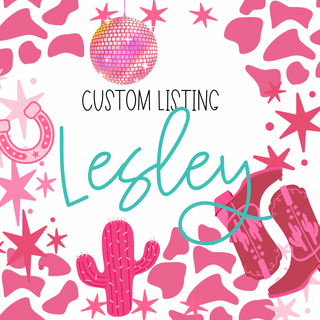 A colorful image features a Custom Listing Lesley in large, turquoise script. The background includes a pink disco ball, cacti, cowboy boots, horseshoes, and stars amidst abstract pink and white cow-print patterns. Grab your comfort color tees from Western Edge Boutique for just $10 each!