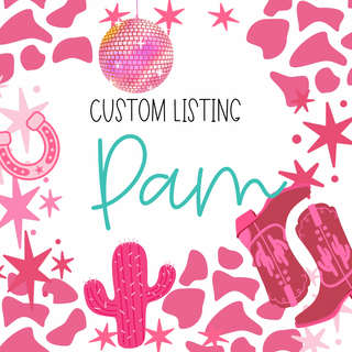 The "Custom Listing Pam D" by Western Edge Boutique boasts a vibrant design that includes pink cow print, stars, horseshoes, cacti, and cowboy boots encircling the text. A festive pink disco ball hangs at the top against a white backdrop, creating a playful western theme reminiscent of a fun Cowboy Pj Set.