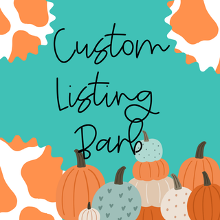 A vibrant graphic showcasing the text "Custom Order Barb" in a handwritten font style. The backdrop is teal with uneven splashes of orange and white. At the bottom, nestled among an array of illustrated pumpkins in diverse shapes, sizes, and colors, there's a small car shirt from Western Edge Boutique partially visible.