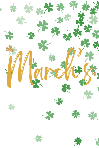 The image features "March's" in bold, gold script with scattered green shamrocks on a black background. A single golden shamrock highlights the apostrophe, capturing the Western Edge style of our exclusive Monthly Western Edge Boxes from Western Edge Boutique.