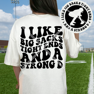 I Like Big Sacks, Tight Ends, and a Strong D Graphic Tee / CLEVER CORAL